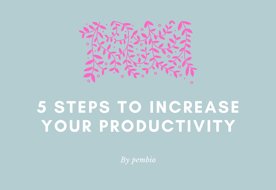 Productivity boost habits