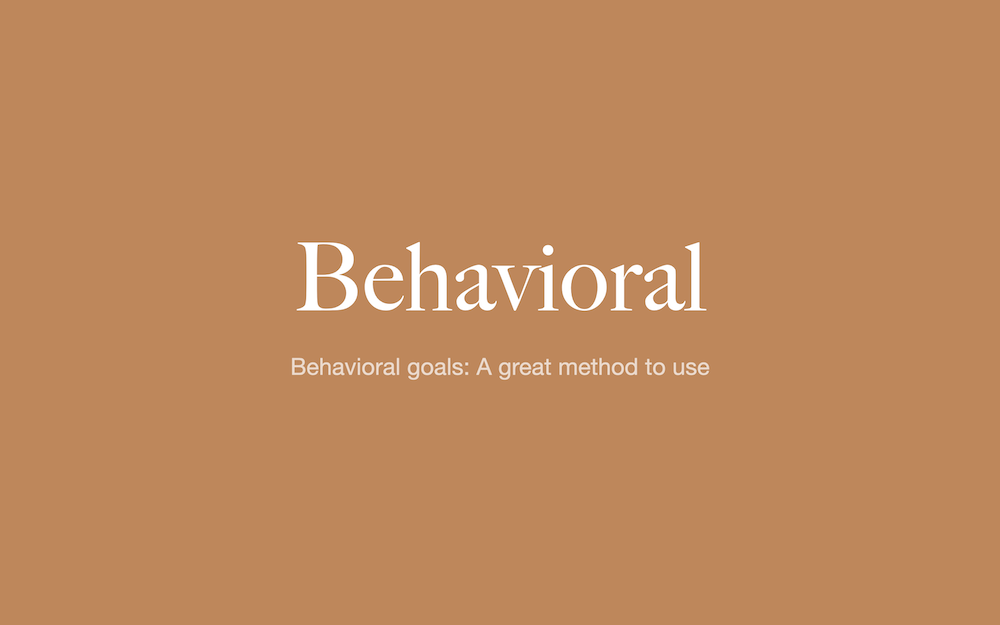 Behavioral goals pembio