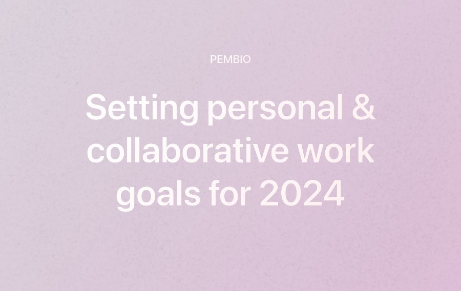 Setting work and personal goals 2024 introduction