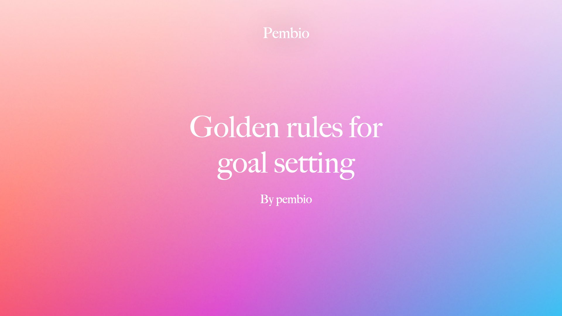 Team goals golden rules